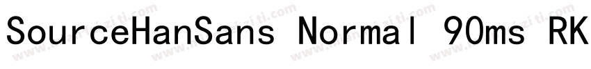 SourceHanSans Normal 90ms RKSJ H字体转换